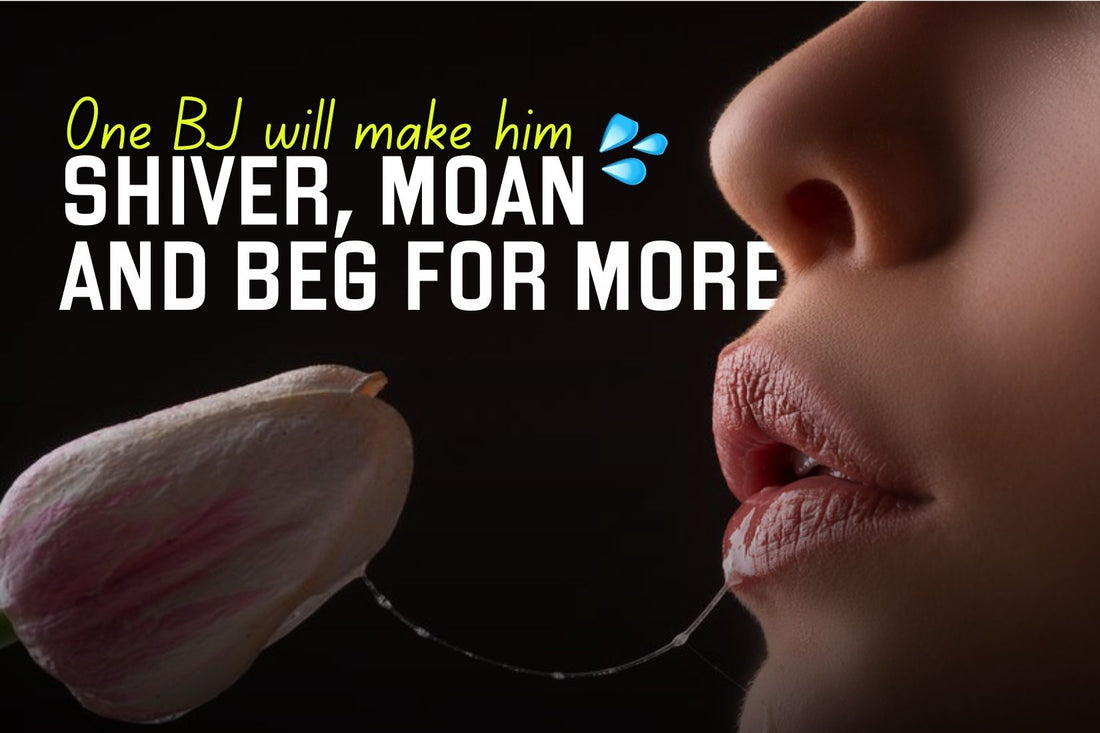 bj tips, Blow Job tips, shusshh, shush, Shuusshh