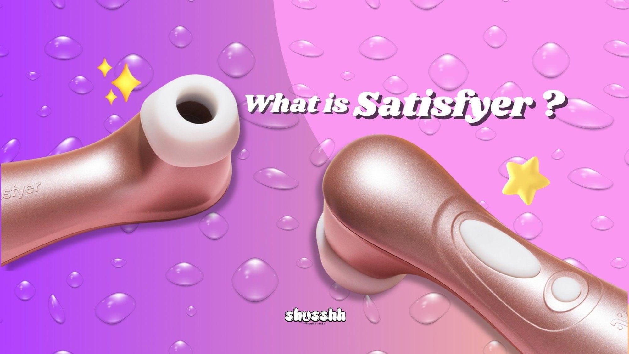 What is Satisfyer ? Where can I buy in India? - Shusshh • I Come First 🌈